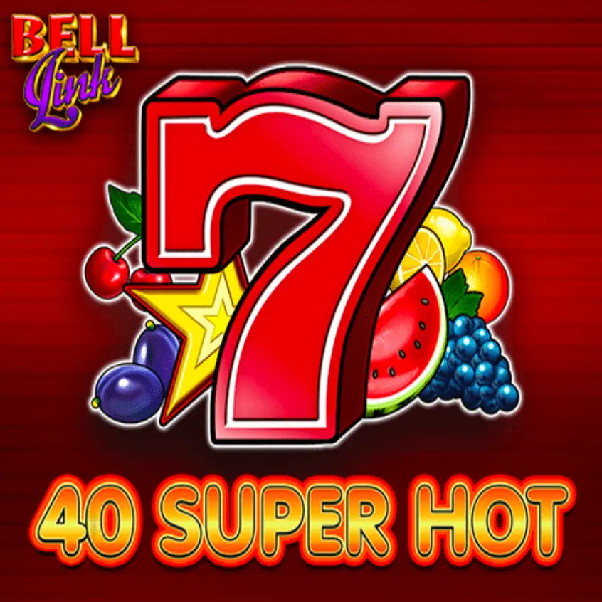 40 Super Hot Bell Link ігровий автомат