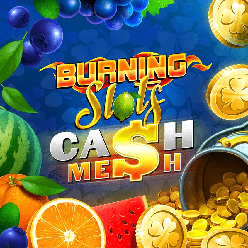 Burning Slots Cash Mesh ігровий автомат